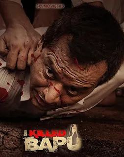 I Killed Bapu (2023) Download 1080p WEBRip