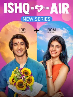 Ishq In The Air S01 (2024) Hindi Complete Download 1080p WEBRip