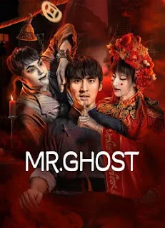 Mr. Ghost (2023) Dual Audio [Chinese-Hindi] Download 1080p WEBRip