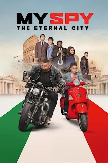 My Spy: The Eternal City (2024) Dual Audio Download 1080p WEBRip