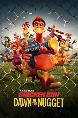 Chicken Run: Dawn of the Nugget 2023 Poster