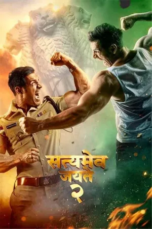 Satyameva Jayate 2 2021 Poster