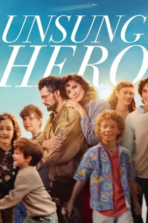 Unsung Hero 2024 Poster