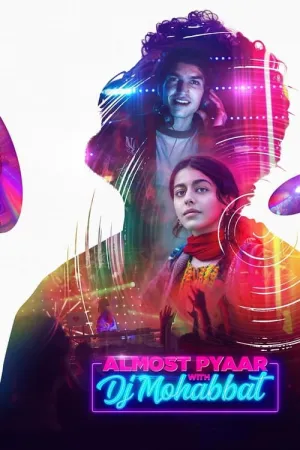 Almost Pyaar with DJ Mohabbat 2022 Poster