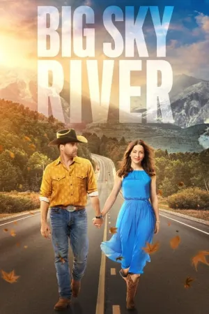 Big Sky River 2022 Poster