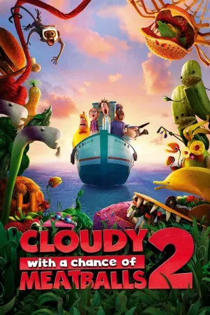 Cloudy with a Chance of Meatballs 2 2013 Poster