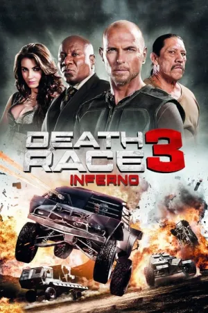 Death Race: Inferno 2013 Poster