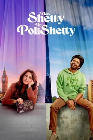 Miss Shetty Mr Polishetty 2023 Poster