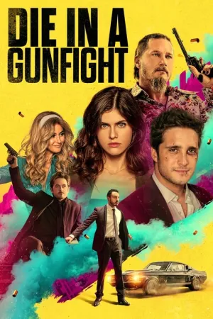 Die in a Gunfight 2021 Poster