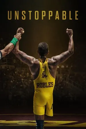 Unstoppable: The Anthony Robles Story 2016 Poster